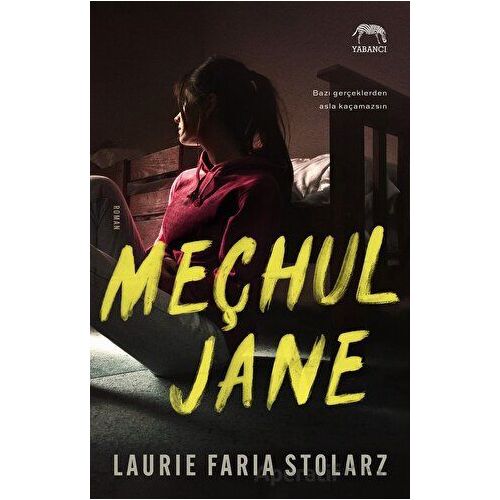 Meçhul Jane - Laurie Faria Stolarz - Yabancı Yayınları