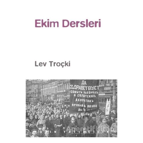 Ekim Dersleri - Lev Troçki - Yazın Yayıncılık