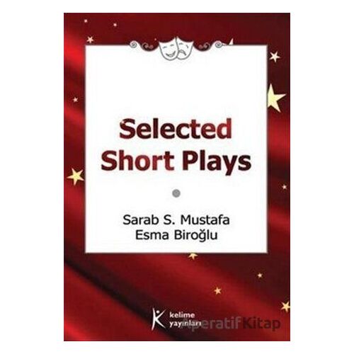 Selected Short Plays - Sarab S. Mustafa - Kelime Yayınları