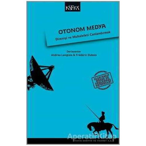 Otonom Medya - Frederic Dubois - Kafka Kitap