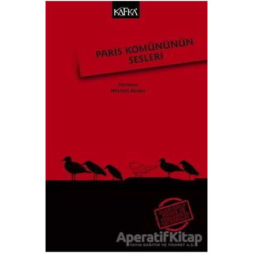 Paris Komününün Sesleri - Kolektif - Kafka Kitap