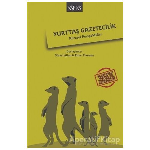 Yurttaş Gazetecilik - Stuart Allan - Kafka Kitap