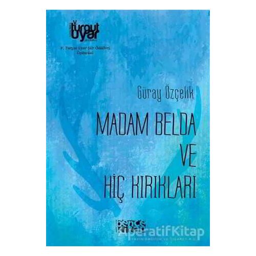 Madam Belda ve Hiç Kırıkları - Müberra Karamanoğlu - Bencekitap