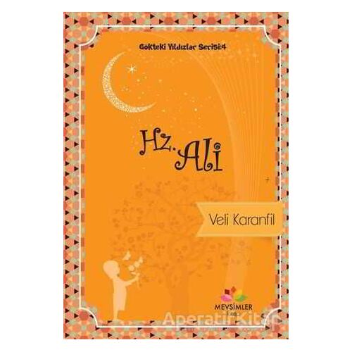 Hz. Ali - Veli Karanfil - Mevsimler Kitap