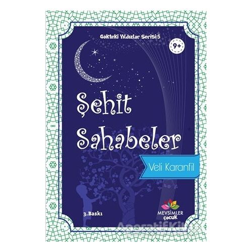 Şehit Sahabeler - Veli Karanfil - Mevsimler Kitap