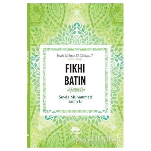 Fıkhı Batın - Seyda Muhammed Emin Er - Mevsimler Kitap