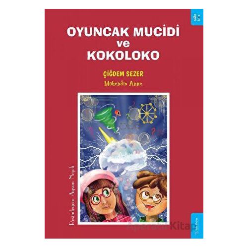 Oyuncak Mucidi ve Kokoloko - Çiğdem Sezer - Sola Kidz