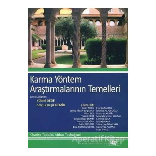 Karma Yöntem Araştırmalarının Temelleri - Abbas Tashakkori - Anı Yayıncılık