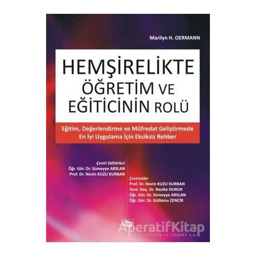 Hemşirelikte Öğretim ve Eğiticinin Rolü - Marilyn H. Oermann - Anı Yayıncılık