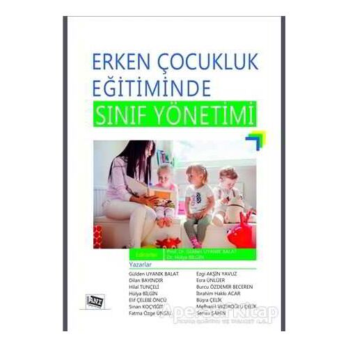 Erken Çocuklukluk Eğitiminde Sınıf Yönetimi - Semra Şahin - Anı Yayıncılık