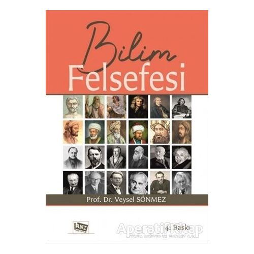 Bilim Felsefesi - Veysel Sönmez - Anı Yayıncılık