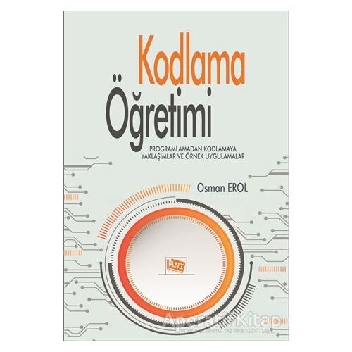 Kodlama Öğretimi - Osman Erol - Anı Yayıncılık