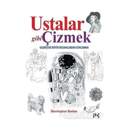 Ustalar Gibi Çizmek - Barrington Barber - Profil Kitap