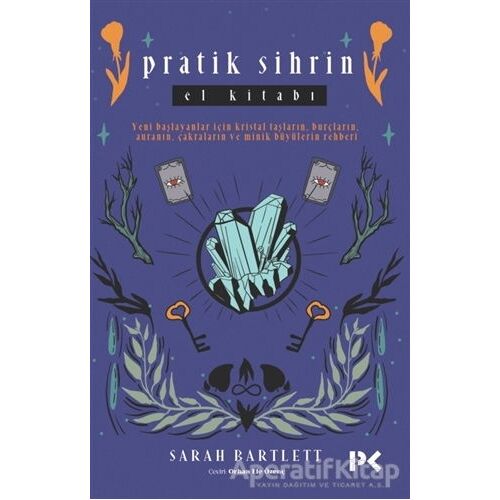 Pratik Sihrin El Kitabı - Sarah Bartlett - Profil Kitap