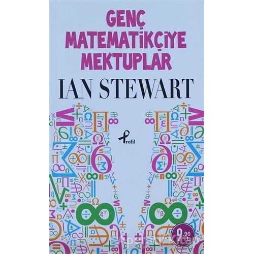 Genç Matematikçiye Mektuplar - Ian Stewart - Profil Kitap