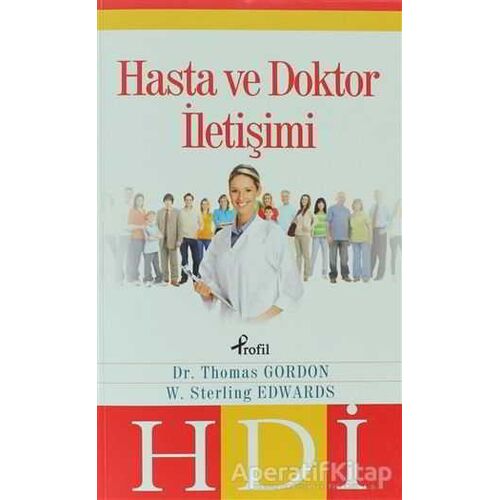 Hasta ve Doktor İletişimi - Sterling Edwars - Profil Kitap