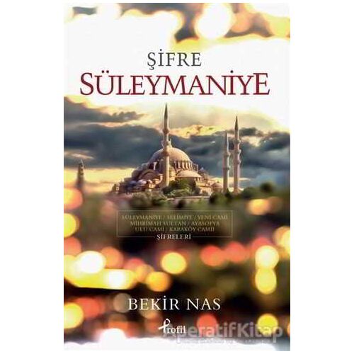 Şifre Süleymaniye - Bekir Nas - Profil Kitap