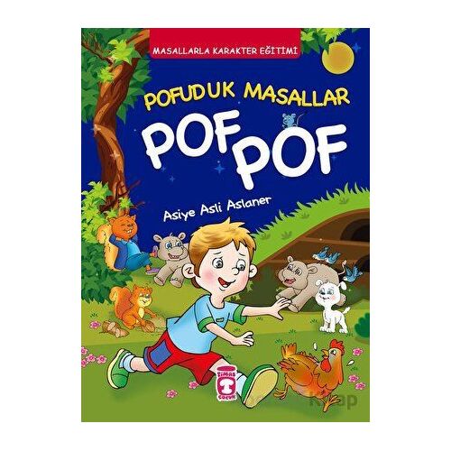 Pofuduk Masallar Pof Pof - Masallarla Karakter Eğitimi (Fleksi Cilt)