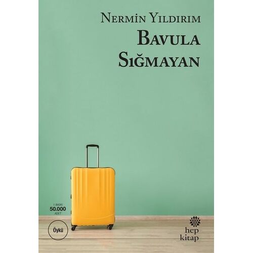 Bavula Sığmayan - Nermin Yıldırım - Hep Kitap