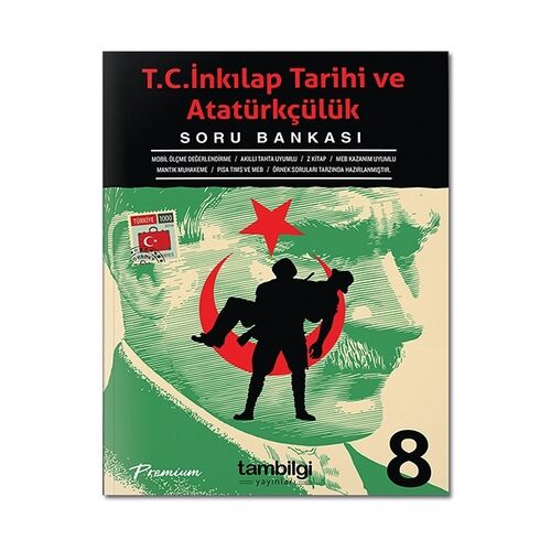 Tambilgi 8. Sınıf T.C. İnkılap Tarihi ve Atatürkçülük Soru Bankası
