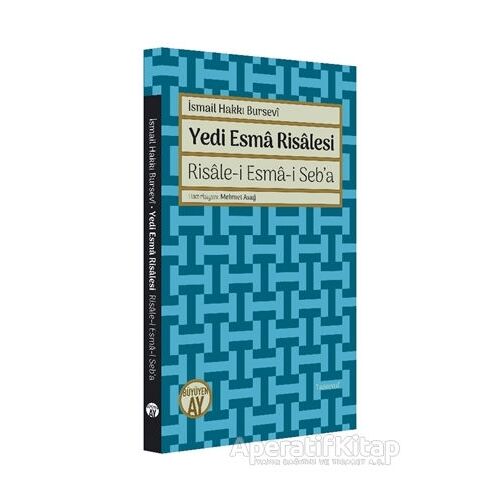Yedi Esma Risalesi - İsmail Hakkı Bursevi - Büyüyen Ay Yayınları