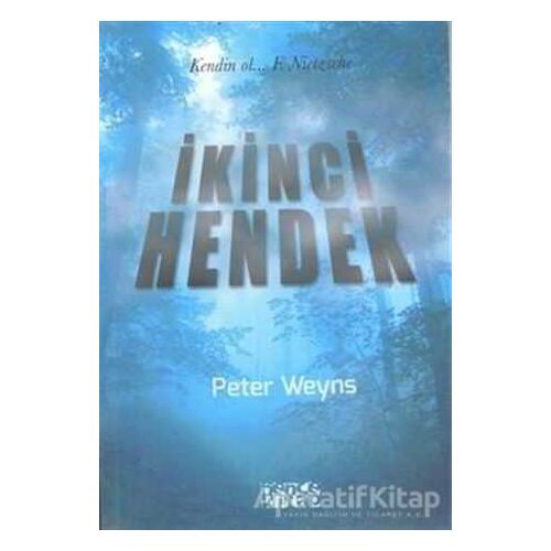 İkinci Hendek - Peter Weyns - Bencekitap