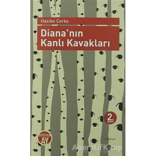Diananın Kanlı Kavakları - Hasibe Çerko - Büyüyen Ay Yayınları