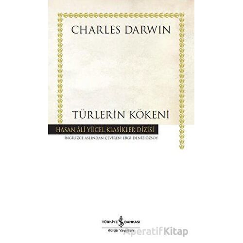 Türlerin Kökeni - Charles Darwin - İş Bankası Kültür Yayınları