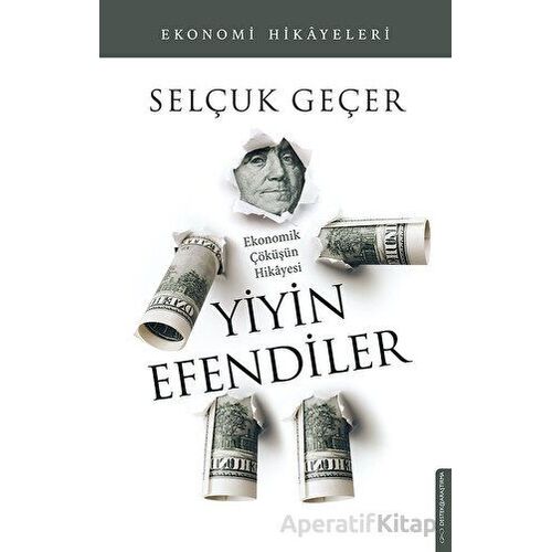 Yiyin Efendiler - Selçuk Geçer - Destek Yayınları