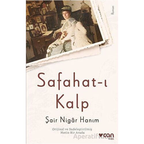 Safahat-ı Kalp - Nigar Hanım - Can Yayınları