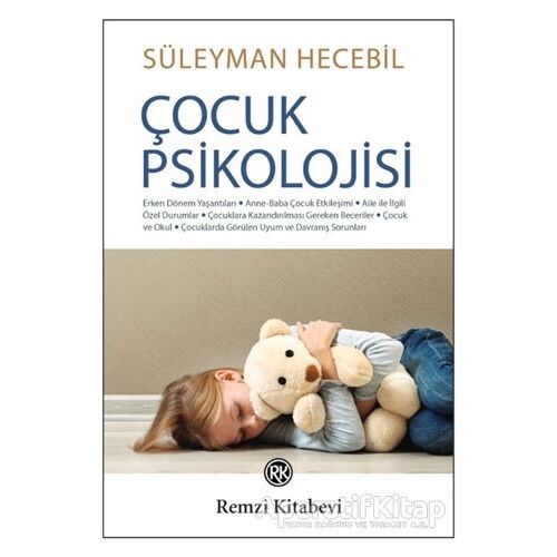 Çocuk Psikolojisi - Süleyman Hecebil - Remzi Kitabevi