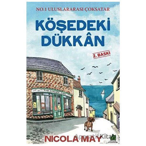 Köşedeki Dükkan - Nicola May - Orman Kitap