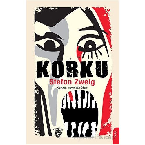 Korku - Stefan Zweig - Dorlion Yayınları