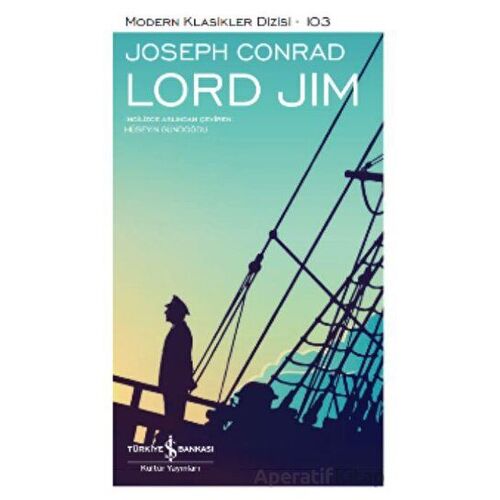 Lord Jim - Joseph Conrad - İş Bankası Kültür Yayınları