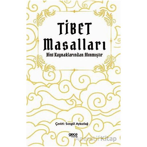 Tibet Masalları - Kolektif - Gece Kitaplığı
