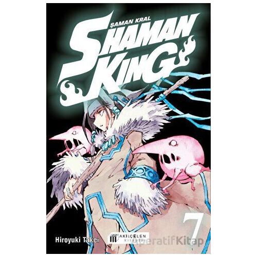 Shaman King 07 - Hiroyuki Takei - Akıl Çelen Kitaplar