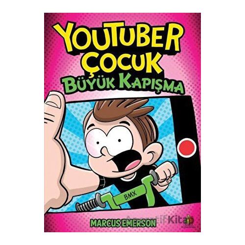Youtuber Çocuk - Büyük Kapışma - Marcus Emerson - Orman Kitap