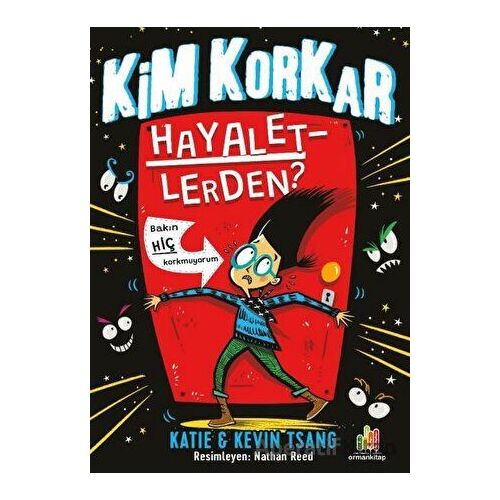 Kim Korkar Hayaletlerden? - Katie Tsang - Orman Kitap