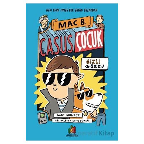 Casus Çocuk - Gizli Görev - Mac Barnett - Orman Kitap