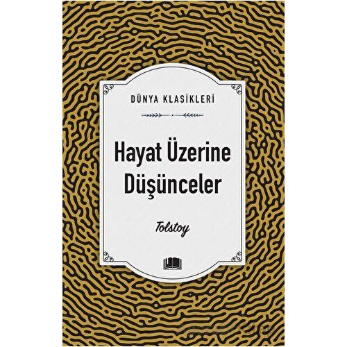 Hayat Üzerine Düşünceler - Tolstoy - Ema Kitap