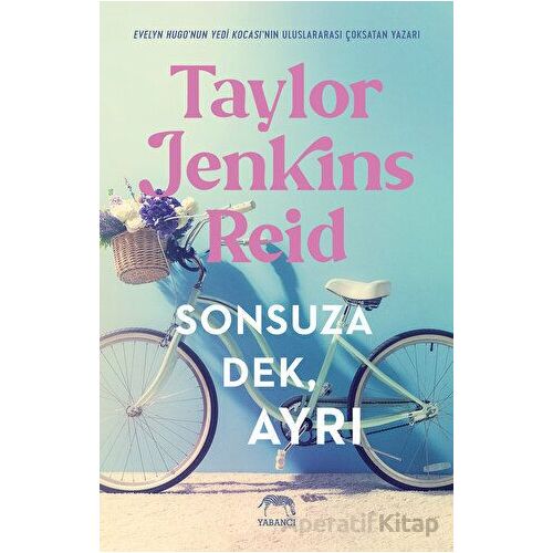 Sonsuza Dek, Ayrı - Taylor Jenkins Reid - Yabancı Yayınları