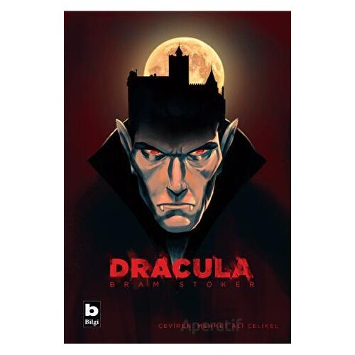 Dracula - Bram Stoker - Bilgi Yayınevi