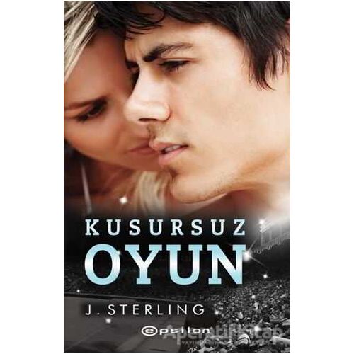 Kusursuz Oyun - J. Sterling - Epsilon Yayınevi