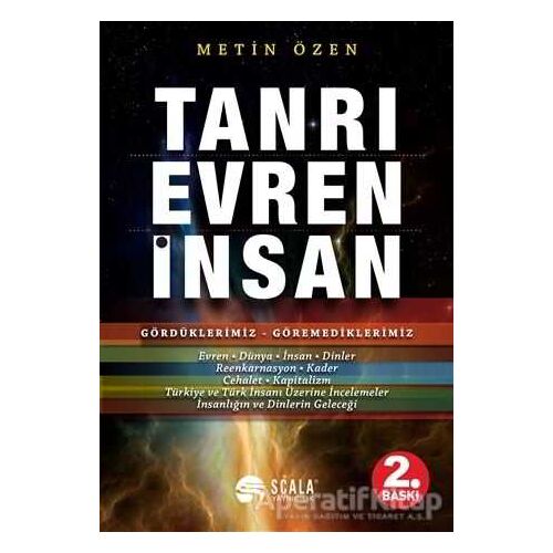 Tanrı, Evren, İnsan - Metin Özen - Scala Yayıncılık