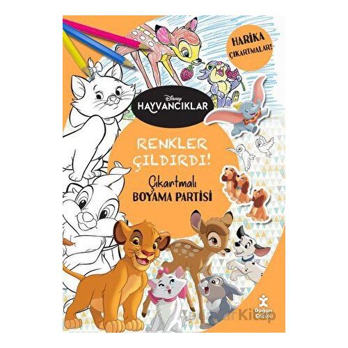 Disney Hayvancıklar - Renkler Çıldırdı! Çıkartmalı Boyama Partisi - Kolektif - Doğan Çocuk