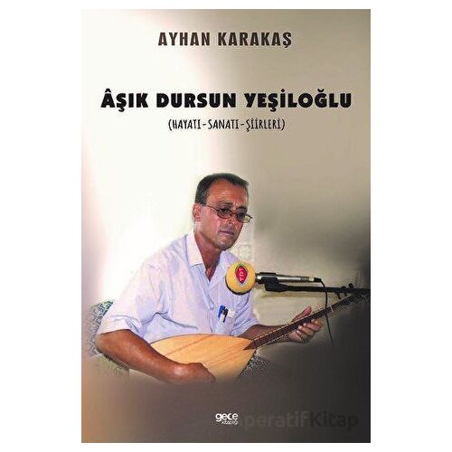 Aşık Dursun Yeşiloğlu - Ayhan Karakaş - Gece Kitaplığı