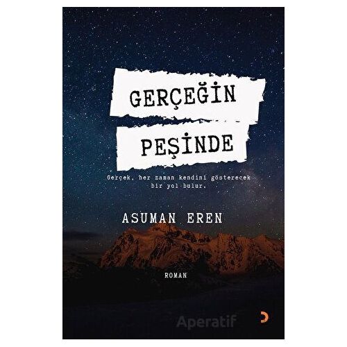 Gerçeğin Peşinde - Asuman Eren - Cinius Yayınları