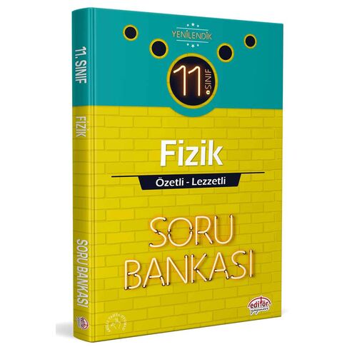 Editör 11.Sınıf Fizik Özetli Lezzetli Soru Bankası