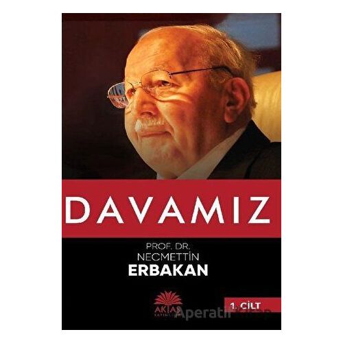 Davamız - 1. Cilt - Necmettin Erbakan - Aktaş Yayıncılık