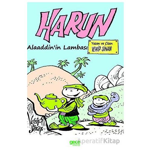 Harun - Alaaddin’in Lambası - Vehip Sinan - Gece Kitaplığı